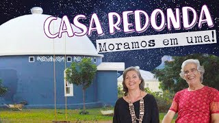 Casa Redonda moramos em uma  TVCH [upl. by Ailin]