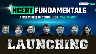 Launching Free NCERT Fundamentals Course for UPSC 2025 Aspirants  Unacademy IAS English [upl. by Kirk]