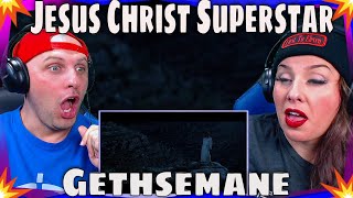 Reaction To Jesus Christ Superstar  Gethsemane I Only Want to Say THE WOLF HUNTERZ REACTIONS [upl. by Annahavas]