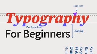 The ULTIMATE Guide To Typography For Beginners [upl. by Mayfield]