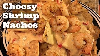 Cheesy Shrimp Nachos [upl. by Kennan31]