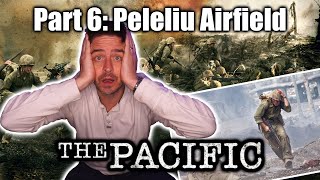 THE PACIFIC  PART 6 Peleliu Airfield FIRST TIME WATCHING REACTION [upl. by Bergman]