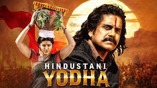 Hindustani Yodha Full Movie 4K  Latest Release  Nagarjuna Sneha Annie Shweta Menon Nasser [upl. by Goodhen]