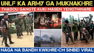 UNLF ka Army ga Ungkhatnakhre🔥Thadou Gangte Khatnare🔥Naga na Bandh Koukhre [upl. by Akinnor]