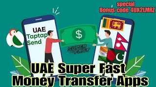 UAE Super Fast Money Transfer App  TapTap Send UAE  Money Transfer From UAE  No Transfer Fees UAE [upl. by Homerus222]