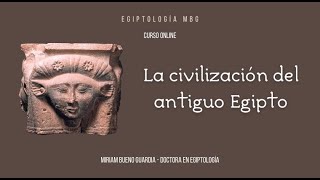 👩🏻‍🏫 Nuevo CURSO ONLINE La civilización del antiguo Egipto [upl. by Nnainot89]