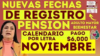 NUEVAS FECHAS de REGISTRO PENSION BIENESTAR Adulto Mayor🧓Ya HAY CALENDARIO Ve CUANDO Te TOCA📅PAGO💸💰💳 [upl. by Arno]