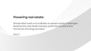 Powering real estate roundtable Part 2 [upl. by Acilegna]