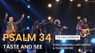 Psalm 34 Taste and See Brooklyn Tabernacle Choir amp Shane and Shane [upl. by Breech347]