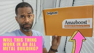 Can the Amazboost Cell Phone Booster Work in an AllMetal Building [upl. by Ardeth]