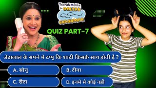 Tmkoc Question Answer Episode  Tmkoc Quiz Part 7 [upl. by Lyssa]