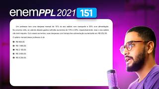 Questão 151  Caderno Azul  Porcentagem  MATEMÁTICA ENEM PPL 2021 [upl. by Naicad]