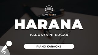 Harana  Parokya Ni Edgar Piano Karaoke [upl. by Dilaw931]