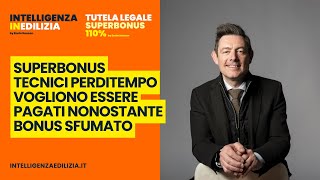 Tecnici perditempo bonus sfumato devo comunque pagare [upl. by Tnomad]