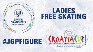 Ladies Free Skating  Zagreb 2017 [upl. by Meuser]