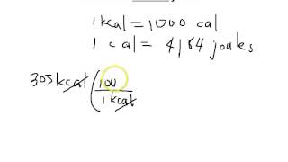 Unit Conversion KiloCalories Calories or kcals to Joules [upl. by Cornie]