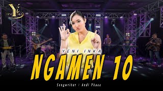 Yeni Inka  Ngamen 10 Official Music Yi Production [upl. by Schnorr]