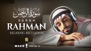 Surah ArRahman سورة الرحمن  This Stunning Voice Will TOUCH Your HEART إن شاء الله  Zikrullah TV [upl. by Lenoyl176]