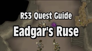 RS3 Eadgars Ruse Quest Guide  RuneScape [upl. by Cyma563]