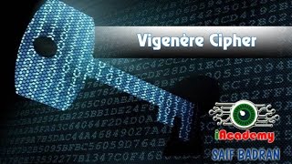 Vigenere Cipher Encryption  Decryption  شرح بالعربي [upl. by Chilson]