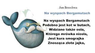 Na wyspach Bergamutach 🎧 Jan Brzechwa 🎧 wiersze czytane dla dzieci 🎧 audiobook 🎧 bajki do słuchania [upl. by Merc]