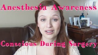 STORY TIME CONSCIOUS DURING SURGERY  MY ANESTHESIA AWARENESS PROBLEM [upl. by Eneluj]