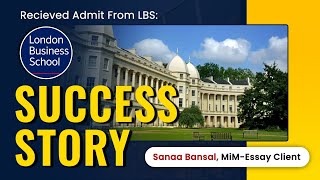 MiM Essay Reviews  London Business School [upl. by Barby]