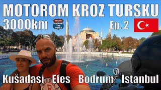 MOTOROM U TURSKU EP2  EFES KUŠADASI BODRUM ISTANBUL I Putevima sveta [upl. by Acissey]