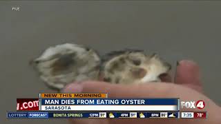 Man dies from Vibrio vulnificus infection that he got from eating oyster in Sarasota [upl. by Sholes]