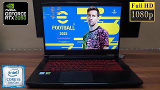 Efootball PES 2022 PC Gameplay i5 9300H amp RTX 2060 [upl. by Dranoel]