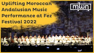 Uplifting Moroccan Andalusian Music Performance at Fez Festival 2022 [upl. by Amin27]