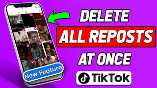 How To Delete All Reposts on TikTok at Once 2024 Updated [upl. by Ofloda]