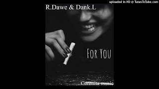 Chriss Jay  For You  RDawe amp DankL Club Mix  2022 [upl. by Arakawa]