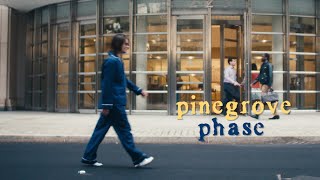 Pinegrove  quotPhasequot Official Music Video [upl. by Negaet]