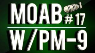 MW3 17 MOAB With Every Gun  PM9 quotThe Spray n Prayquot [upl. by Hilarius]