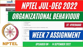 NPTEL Organizational Behaviour Week 7 Assignment Solutions  JulDec 2022 [upl. by Acinehs]