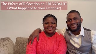 The Effects of Relocation on Friendship [upl. by Wernher]