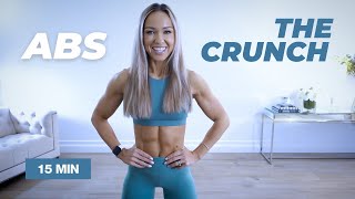 THE CRUNCH 15 Min ABS Workout  No Equipment  Caroline Girvan [upl. by Akiret]