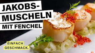 JAKOBSMUSCHELN BRATEN mit roh mariniertem Fenchel  einfachgeschmack [upl. by Mw]