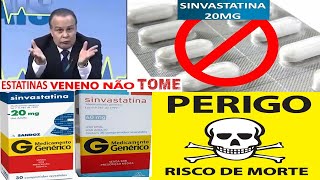 NÃO TOME ASSUSTADOR SINVASTATINA É VENENO Ela Causa Câncer alzheimer Perda de Memória LAIR RIBE [upl. by Pavier]