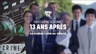 quotXavier Dupont de Ligonnès le mystèrequot lédition spéciale de BFMTV en intégralité [upl. by Homerus]