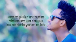 New Oromo Music Isqiyaas mazammir Naa koottuu 2 lyrics [upl. by Notgnilra439]