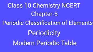 Class10th Chemistry Ncert Chapter 5 periodic Classification of Elements [upl. by Marion601]