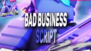 Bad Business script – Parvus Hub [upl. by Beauregard]