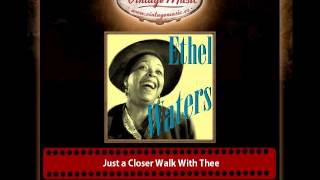 Ethel Waters – Just a Closer Walk With Thee [upl. by Kries]