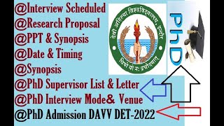 PhD Interview Scheduled DAVVDET2022  Synopsis amp PPT  Document List  Supervisor List amp Letter [upl. by Jennine]