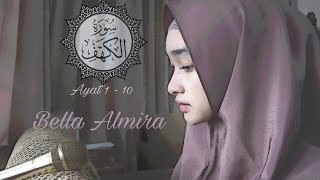 Surah Al Kahfi 110 by Bella Almira  bellmirs  masih belajar hehe [upl. by Zola]