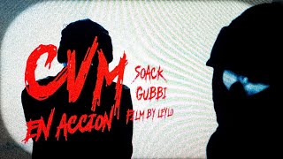 SOACK feat gubbicvm 🎬CVM EN ACCION 🎬 VIDEO OFICAL [upl. by Htelimay]