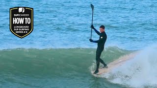 Longboard SUP Surfing Series How To 8  Noseriding [upl. by Hpesojnhoj]