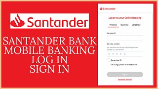 Santander Bank Mobile Banking Login  Santander Online Banking Login 2021 Santander Bank Login [upl. by Obelia554]